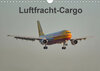 Buchcover Luftfracht-Cargo (Wandkalender 2019 DIN A4 quer)