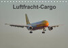 Buchcover Luftfracht-Cargo (Tischkalender 2019 DIN A5 quer)