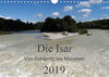 Buchcover Die Isar - Von Scharnitz bis München (Wandkalender 2019 DIN A4 quer)