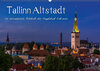 Buchcover Tallinn Altstadt (Wandkalender 2019 DIN A2 quer)