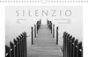 Buchcover SILENZIO - Augenblicke der Stille (Wandkalender 2019 DIN A4 quer)