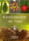 Buchcover Köstlichkeiten der Natur 2019 (Wandkalender 2019 DIN A4 hoch)