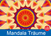 Buchcover Mandala Träume (Wandkalender 2019 DIN A3 quer)