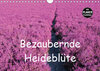 Buchcover Bezaubernde Heideblüte (Wandkalender 2019 DIN A4 quer)