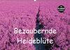 Buchcover Bezaubernde Heideblüte (Wandkalender 2019 DIN A2 quer)