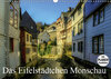 Buchcover Das Eifelstädtchen Monschau (Wandkalender 2019 DIN A3 quer)