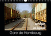 Buchcover Gare de Hombourg - ausrangiert und abgestellt (Wandkalender 2019 DIN A4 quer)