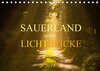 Buchcover Das Sauerland voller Lichtblicke (Tischkalender 2019 DIN A5 quer)