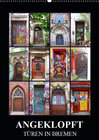 Buchcover ANGEKLOPFT - TÜREN IN BREMEN (Wandkalender 2019 DIN A2 hoch)