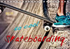 Buchcover Skateboarding, so cool (Tischkalender 2019 DIN A5 quer)