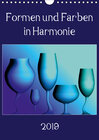Buchcover Formen und Farben in Harmonie (Wandkalender 2019 DIN A4 hoch)