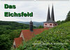 Buchcover Das Eichsfeld - idyllisch, historisch, wunderschön (Wandkalender 2019 DIN A2 quer)