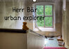Buchcover Herr Bär urban explorer (Wandkalender 2019 DIN A3 quer)