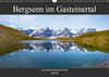 Buchcover Bergseen im Gasteinertal (Wandkalender 2019 DIN A3 quer)