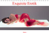 Buchcover Exquisite Erotik (Tischkalender 2019 DIN A5 quer)