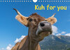 Buchcover Kuh for you (Wandkalender 2019 DIN A4 quer)