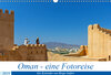 Buchcover Oman - Eine Fotoreise (Wandkalender 2019 DIN A3 quer)