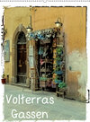 Buchcover Volterras Gassen (Wandkalender 2019 DIN A2 hoch)
