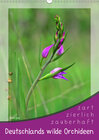 Buchcover Deutschlands wilde Orchideen (Wandkalender 2019 DIN A3 hoch)