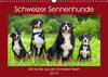 Buchcover Schweizer Sennenhunde - die Hunde aus den Schweizer Alpen (Wandkalender 2019 DIN A3 quer)