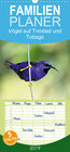Buchcover Vögel auf Trinidad und Tobago - Familienplaner hoch (Wandkalender 2019 , 21 cm x 45 cm, hoch)