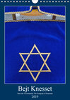 Buchcover Bejt Knesset. Haus der Versammlung. Die Synagoge in Darmstadt (Wandkalender 2019 DIN A4 hoch)