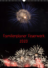 Buchcover Familienplaner Feuerwerk (Wandkalender 2020 DIN A3 hoch)