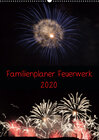 Buchcover Familienplaner Feuerwerk (Wandkalender 2020 DIN A2 hoch)