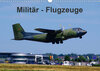 Buchcover Militär - Flugzeuge (Wandkalender 2020 DIN A3 quer)