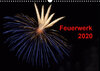 Buchcover Feuerwerk (Wandkalender 2020 DIN A3 quer)