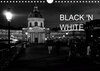 Buchcover BLACK 'N WHITE (Wandkalender 2020 DIN A4 quer)