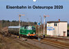 Buchcover Eisenbahn Kalender 2020 - Oberlausitz und Nachbarländer (Wandkalender 2020 DIN A3 quer)