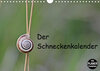 Buchcover Der Schneckenkalender (Wandkalender 2020 DIN A4 quer)