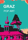 Buchcover GRAZ POP ART (Wandkalender 2020 DIN A2 hoch)