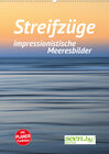 Buchcover Streifzüge - impressionistische Meeresbilder (Wandkalender 2020 DIN A2 hoch)