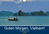 Buchcover Guten Morgen, Vietnam! (Wandkalender 2020 DIN A4 quer)