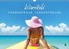 Buchcover Karibik: Farbenfrohe Lebensfreude (Wandkalender 2020 DIN A3 quer)