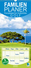 Buchcover Golf: Paradiesische Golfplätze - Familienplaner hoch (Wandkalender 2020 , 21 cm x 45 cm, hoch)