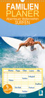 Buchcover Surfen: Abenteuer Wellenreiten - Familienplaner hoch (Wandkalender 2020 , 21 cm x 45 cm, hoch)