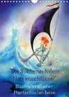 Buchcover "Die Suche nach dem Narrenschlüssel" - Illustrationen einer Phantastischen Reise (Wandkalender 2020 DIN A4 hoch)