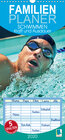 Buchcover Schwimmen: Kraft und Ausdauer - Familienplaner hoch (Wandkalender 2020 , 21 cm x 45 cm, hoch)
