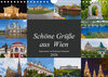 Buchcover Schöne Grüße aus Wien (Wandkalender 2020 DIN A4 quer)