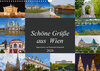 Buchcover Schöne Grüße aus Wien (Wandkalender 2020 DIN A3 quer)