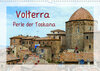 Buchcover Volterra Perle der Toskana (Wandkalender 2020 DIN A3 quer)