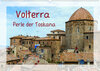 Buchcover Volterra Perle der Toskana (Wandkalender 2020 DIN A2 quer)