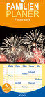 Buchcover Feuerwerk - Familienplaner hoch (Wandkalender 2020 , 21 cm x 45 cm, hoch)