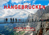 Buchcover Hängebrücken - Nervenkitzel (Wandkalender 2020 DIN A3 quer)