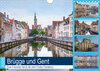 Buchcover Brügge und Gent, eine Fotoreise durch die zwei Perlen Flanderns. (Wandkalender 2020 DIN A4 quer)