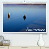 Buchcover Ammersee (Premium, hochwertiger DIN A2 Wandkalender 2020, Kunstdruck in Hochglanz)