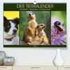 Buchcover Der Tierkalender mit Zitaten, Weisheiten und Sprüchen (Premium, hochwertiger DIN A2 Wandkalender 2020, Kunstdruck in Hoc